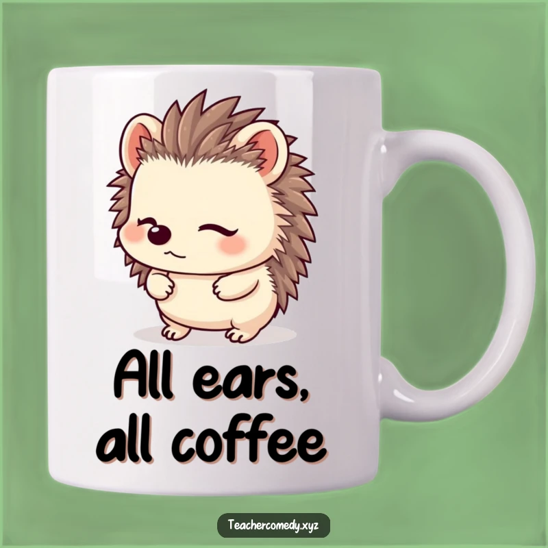 Funny Kawaii Hedgehog Mug - Perfect Funny Gift for Attentive Listeners!