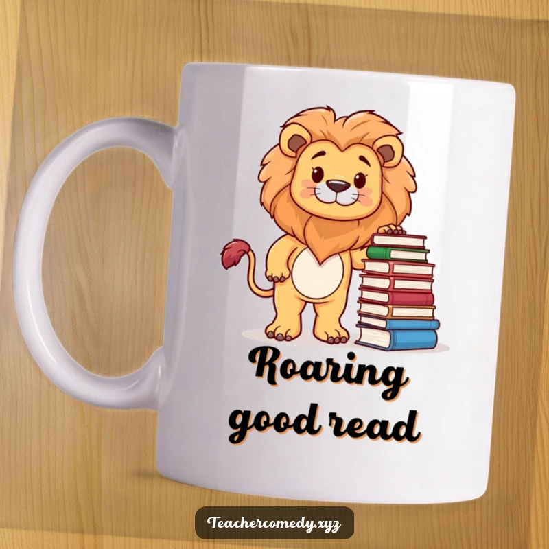 Funny mug featuring a proud lion character standing by a stack of books, embodying intelligence, pride, and a love for literature.
