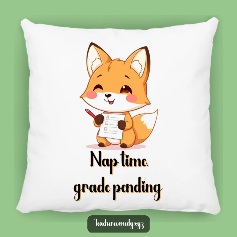 Funny Fox Teacher Pillow: Cozy Grading Fox Cushion, Adorable Funny Gift Decor