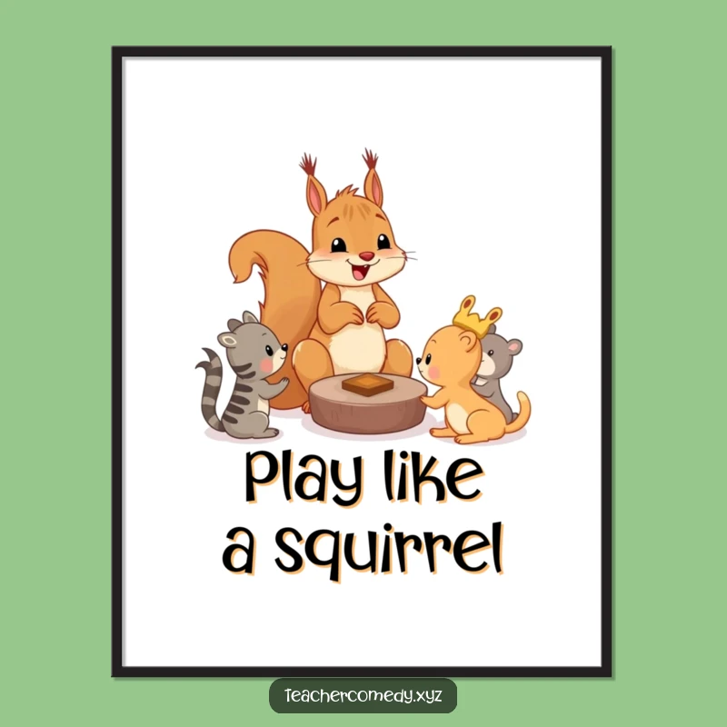 Funny Squirrel Game Poster, Humorous Wall Art For Playful Pals