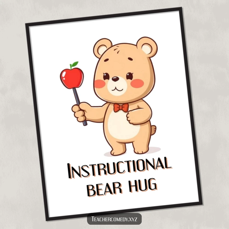Funny bear character poster, a bear with a pointer stick indicating an apple, creating an educational and humorous display.