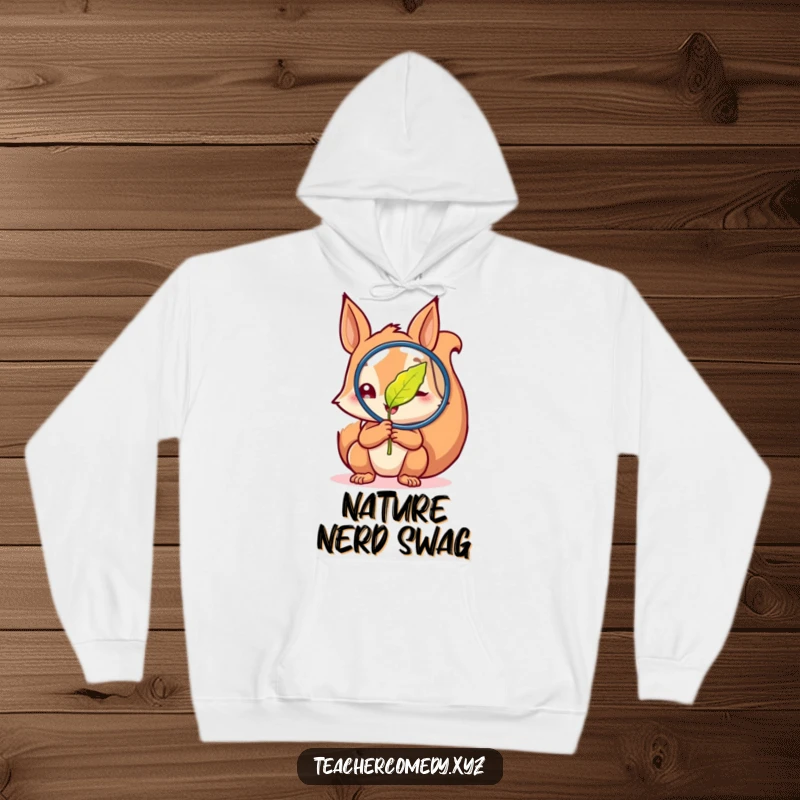 Funny hoodie featuring a curious squirrel with a magnifying glass studying a leaf with intense glee, promoting a love for nature and science.