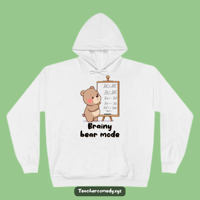 Funny Bear Math Hoodie: Cozy & Determined, Bear Solves Equations, Warm Science Gift