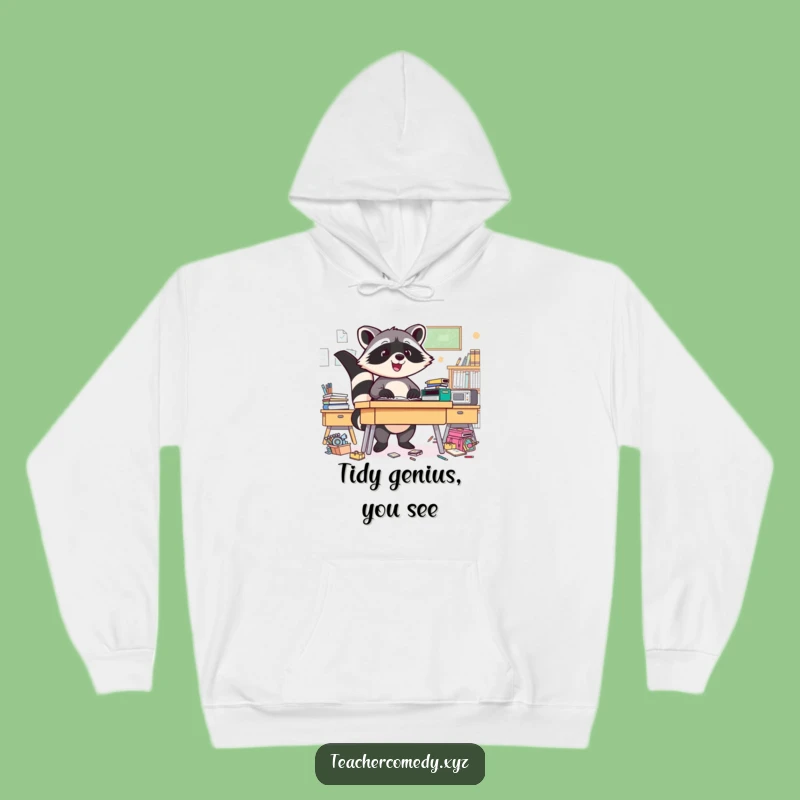 Funny Raccoon Hoodie: Cozy Triumph Over Clutter, Ultimate Funny Gift for Neat Freaks!