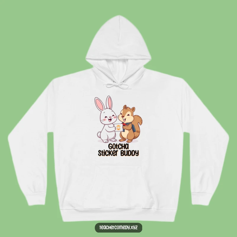 Funny Bunny Sticker Hoodie: Cozy & Cute, Cheerful Bunny Rewards Student Squirrel, Great Gift