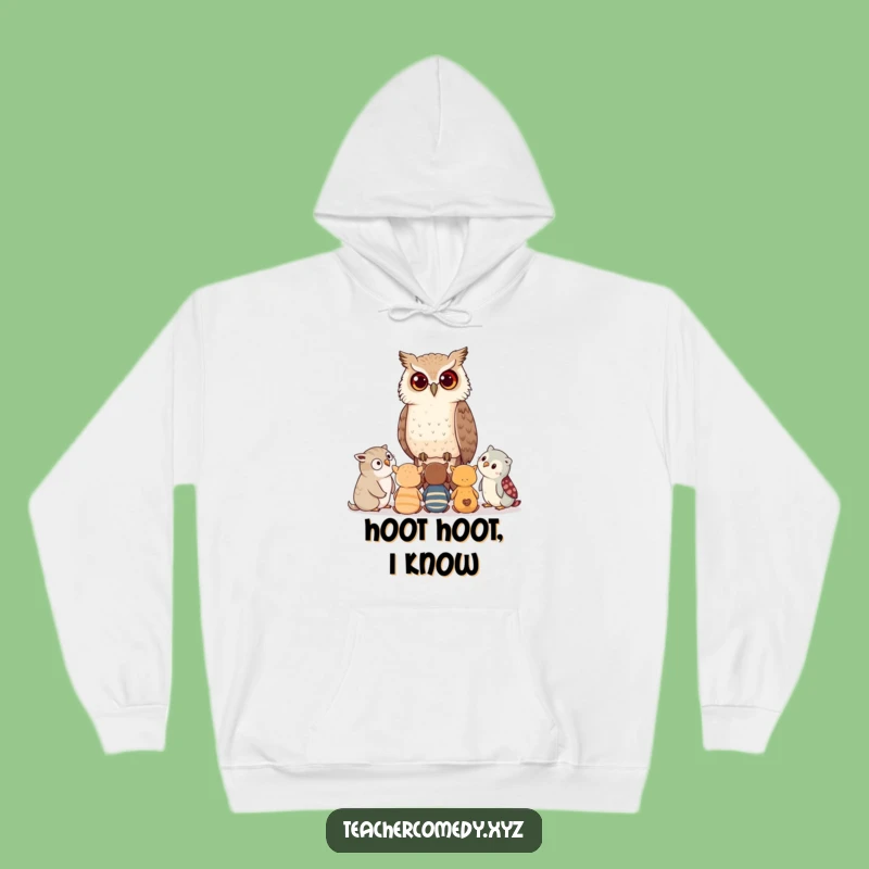 Cozy Funny Owl Wisdom Hoodie: Stay warm while gaining insight, a perfect funny gift for the thoughtful.