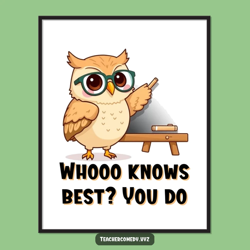 Free Printable Owl Spectacles Chalkboard Art - Funny Downloadable Wisdom