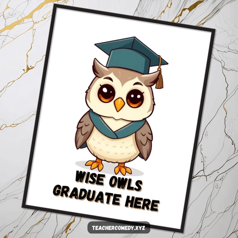 Funny Free Printable Wall Art: Cheerful owl wears graduation cap and gown, adding wise decor.