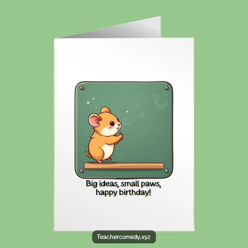 Free Printable Birthday Card: Funny Hamster Chalkboard, Downloadable Card for Instant Laughs