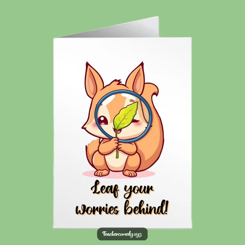 Free Printable Birthday Card: Curious Squirrel Leaf Magnify Downloadable Gift