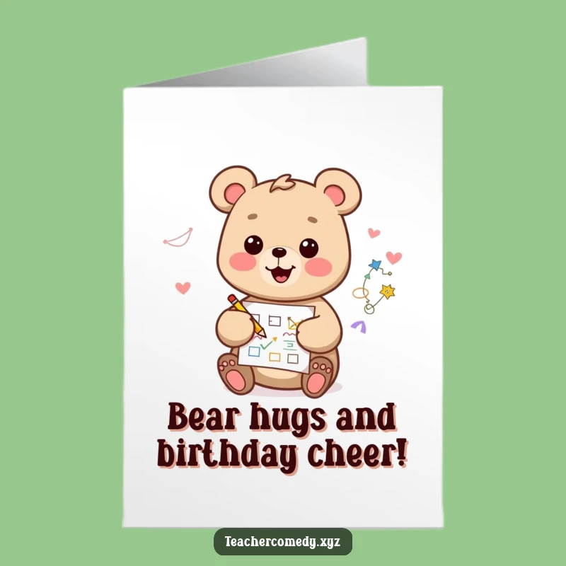 Free Printable Kawaii Bear Birthday Card - Funny Diagram Greeting Funny Downloadable Gift