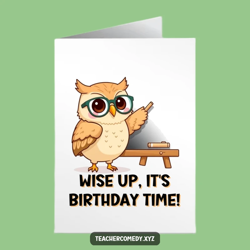 Free Printable Owl Spectacles Birthday Card - Funny Downloadable Wisdom