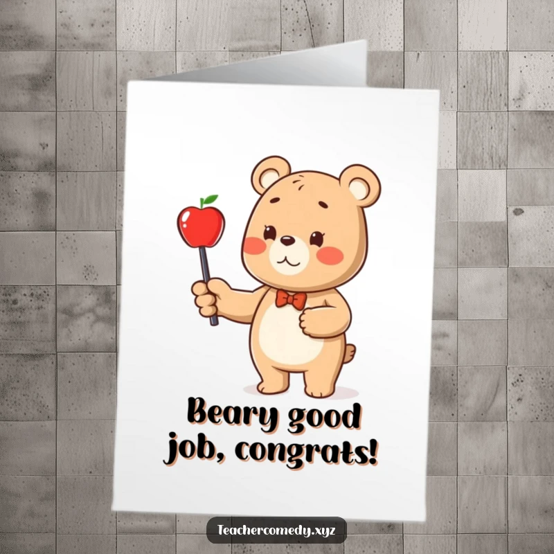 Funny Free Printable Congratulations Card: A smiling bear character uses a pointer stick to highlight an apple, symbolizing achievement.