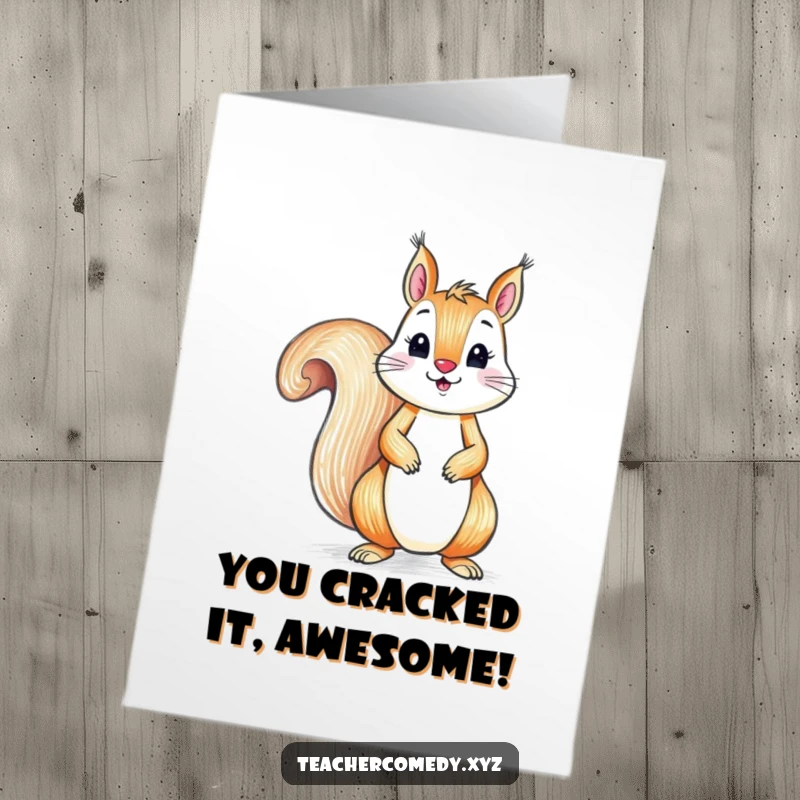 Funny Free Printable Congratulations Card: A playful squirrel is focused on drawing with a crayon on a big sheet of paper.