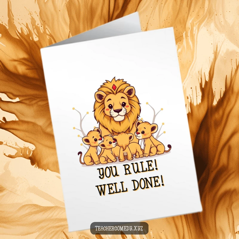 Funny Free Printable Lion Congratulations Card: Regal lion shares wisdom with cubs, celebrating success.