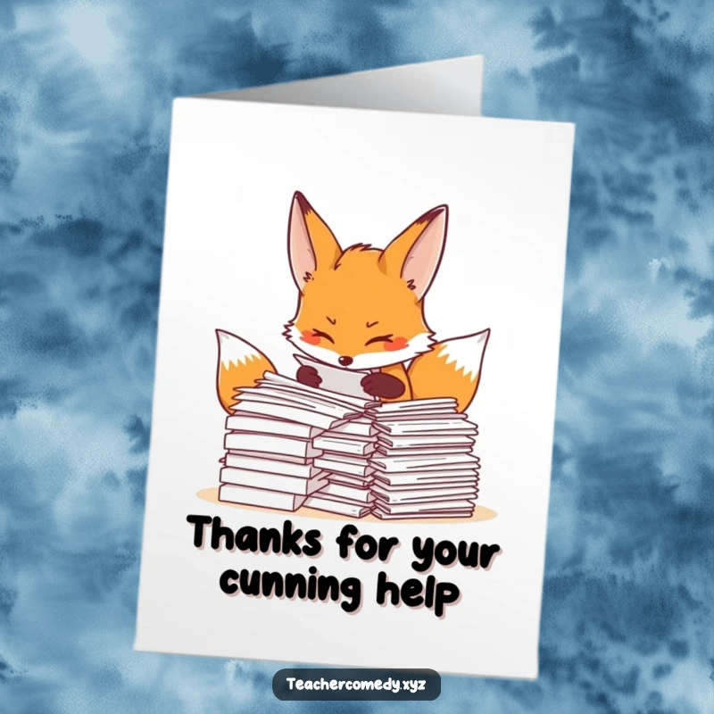 Funny Free Printable Fox Thank You Card: Determined fox organizing papers, showing organized gratitude.