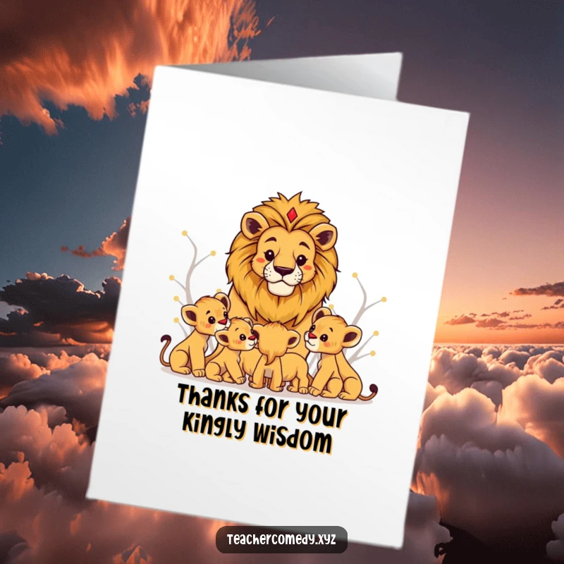 Funny Free Printable Lion Thank You Card: Regal lion teaches cubs, expressing wise gratitude.