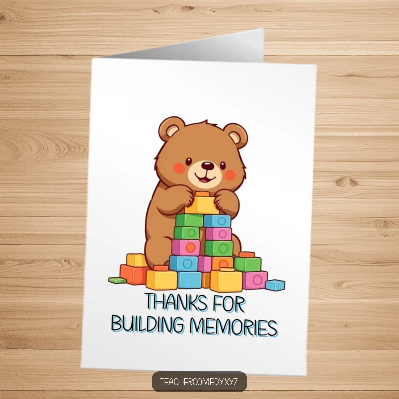 Funny Free Printable Thank You Card: Focused bear carefully adding blocks to a tower, expressing thanks for assistance.