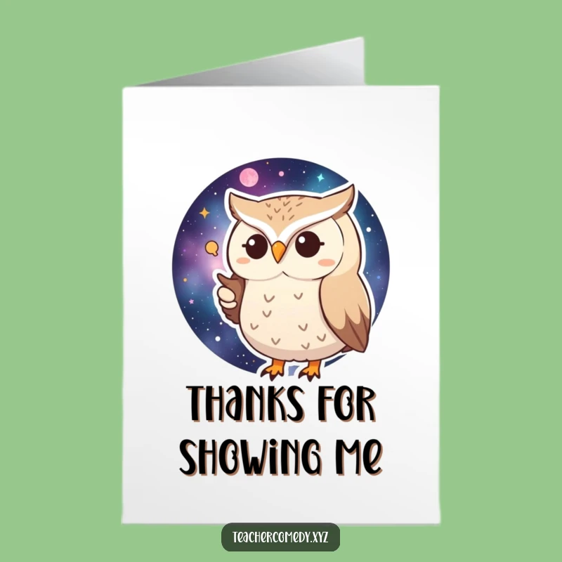 Free Printable Thank You Card: Huffy Owl Thanks You Across the Universe - Funny Downloadable