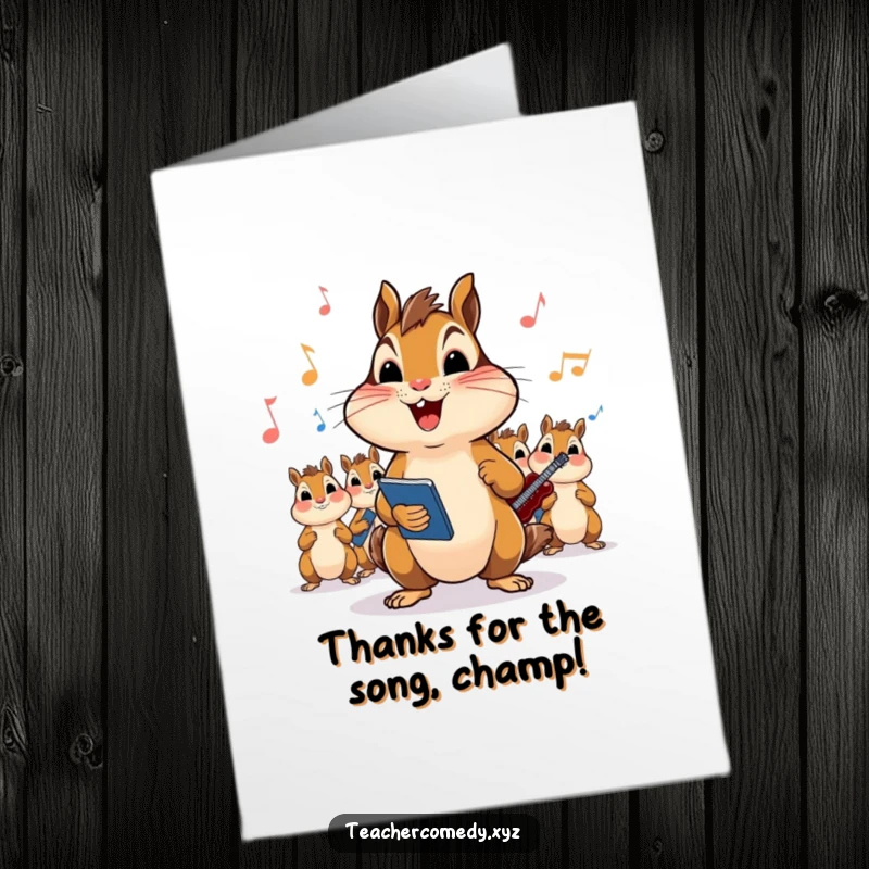 Funny Free Printable Thank You Card: A joyful chipmunk singing a thankful tune, scroll in paw.