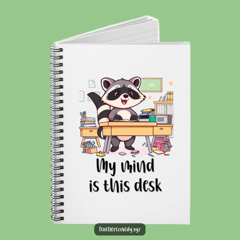 Funny Raccoon Notebook: Tidy Desk Journal, Hilarious Plan Keeper Funny Gift!