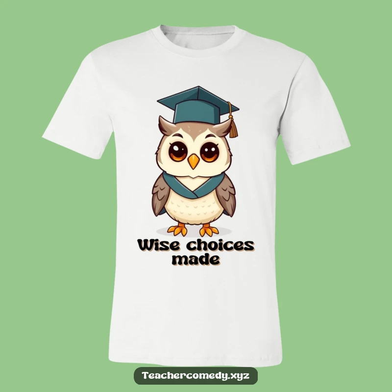 Funny Graduation Owl T-Shirt: Cheerful Scholar for a Smart Look