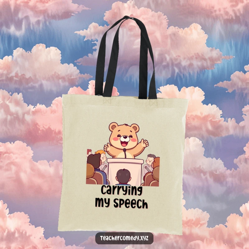 Funny tote bag with a happy bear enthusiastically gesturing at a podium, ready for humorous presentations.