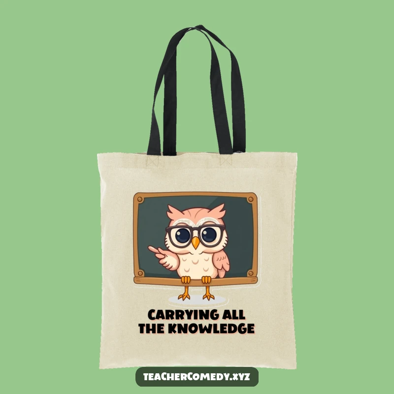 Funny Owl Teacher Tote Bag: Smart Lessons, Humorous & Practical Carryall